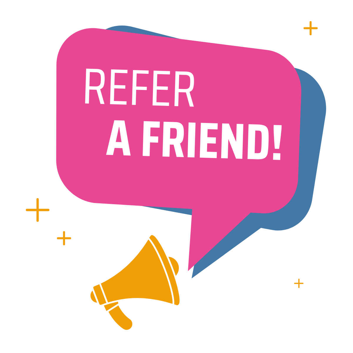 Refer a Friend